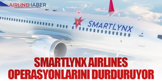 SmartLynx Airlines Operasyonlarını Durduruyor