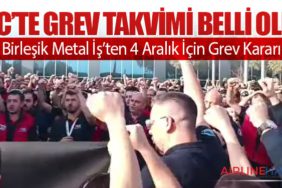 TEC’te Grev Takvimi Belli Oldu: Birleşik Metal İş’ten 4 Aralık İçin Grev Kararı