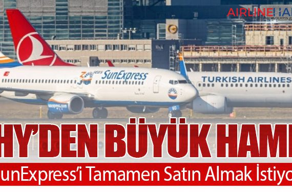 THY’den Büyük Hamle: SunExpress’i Tamamen Satın Almak İstiyor