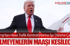 Trump’tan Hava Trafik Kontrolörlerine İşe Dönme Çağrısı: “Gelmeyenlerin Maaşı Kesilecek”