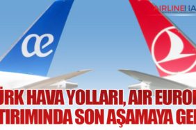 Türk Hava Yolları, Air Europa Yatırımında Son Aşamaya Geldi