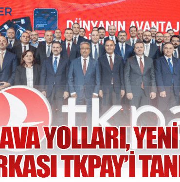 Türk Hava Yolları, Yeni Fintek Markası TKPAY’i Tanıttı