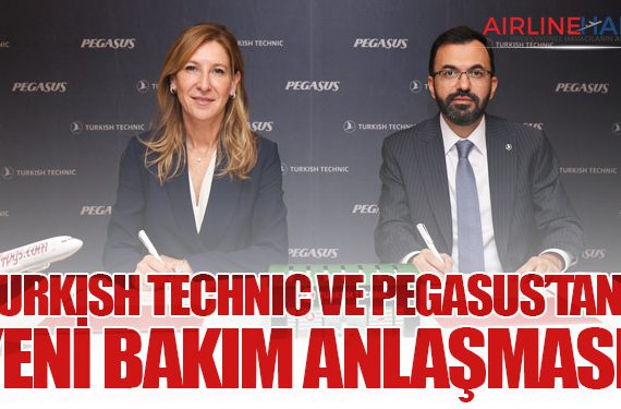Turkish Technic ve Pegasus’tan Yeni Bakım Anlaşması