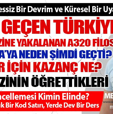 Türkiye FRA’ya Neden Şimdi Geçti? A320 Krizinin Öğrettikleri. Yazılım Güncellemesi Kimin Elinde?