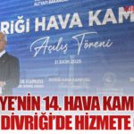 Türkiye’nin 14. Hava Kampüsü Sivas Divriği’de Hizmete Girdi 11 Haberler Türkiye’nin 14. Hava Kampüsü Sivas Divriği’de Hizmete Girdi