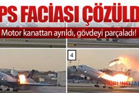 UPS faciası çözüldü: Motor kanattan ayrıldı, gövdeyi parçaladı!