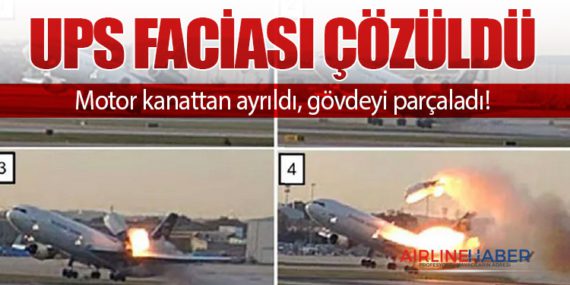 UPS faciası çözüldü: Motor kanattan ayrıldı, gövdeyi parçaladı!