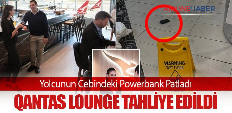 Yolcunun Cebindeki Powerbank Patladı, Qantas Lounge Tahliye Edildi