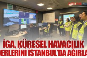 iGA, Küresel Havacılık Liderlerini İstanbul’da Ağırladı