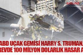 ABD Uçak Gemisi Harry S. Truman, Görevde 100 Milyon Dolarlık Hasar Aldı