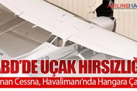ABD’de Uçak Hırsızlığı: Çalınan Cessna, Havalimanı’nda Hangara Çarptı