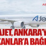 AJet, Ankara’yı Balkanlar’a bağlıyor