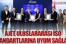 AJet, Uluslararası ISO Standartlarına Uyum Sağladı