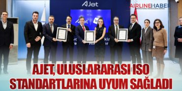 AJet, Uluslararası ISO Standartlarına Uyum Sağladı