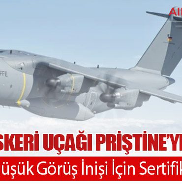 Alman-Askeri-Uçağı-Priştine’ye-İnemedi.-Pilotlar-Düşük-Görüş-İnişi-İçin-Sertifikalı-Değil