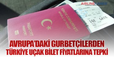 Avrupa’daki Gurbetçilerden Türkiye Uçak Bilet Fiyatlarına Tepki
