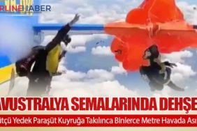 Avustralya Semalarında Dehşet: Paraşütçü Yedek Paraşüt Kuyruğa Takılınca Binlerce Metre Havada Asılı Kaldı