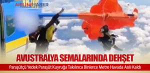 Avustralya Semalarında Dehşet: Paraşütçü Yedek Paraşüt Kuyruğa Takılınca Binlerce Metre Havada Asılı Kaldı