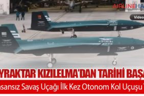 Bayraktar KIZILELMA’dan Tarihi Başarı: İki İnsansız Savaş Uçağı İlk Kez Otonom Kol Uçuşu Yaptı