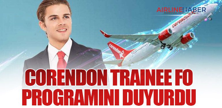 Corendon Trainee FO Programını Duyurdu