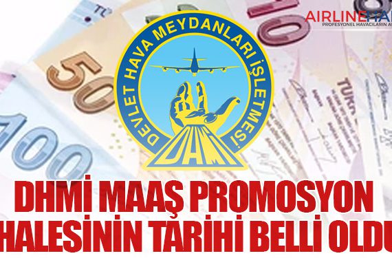 DHMİ Maaş Promosyon İhalesinin Tarihi Belli Oldu