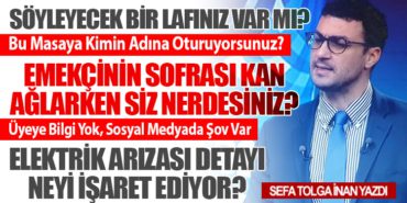 Söyleyecek bir lafınız var mı? Bu Masaya Kimin Adına Oturuyorsunuz?