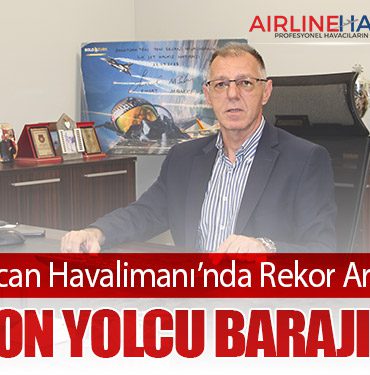 Ercan Havalimanı’nda Rekor Artış: 5 Milyon Yolcu Barajı Aşıldı