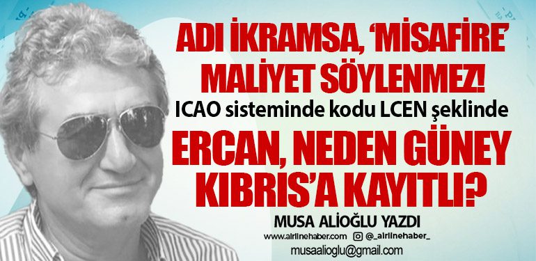 Ercan, neden Güney Kıbrıs’a kayıtlı?