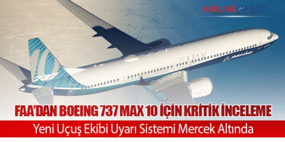 FAA ilk 40 Boeing 737 MAX 9 uçağının denetimi tamamladı 1 Haberler FAA thumbnail