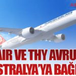 Finnair ve THY Avrupa’yı Avustralya’ya Bağladı