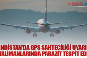 Hindistan'da GPS Sahteciliği Uyarısı: Havalimanlarında Parazit Tespit Edildi