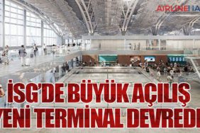 İSG’de Büyük Açılış: Yeni Terminal Devrede