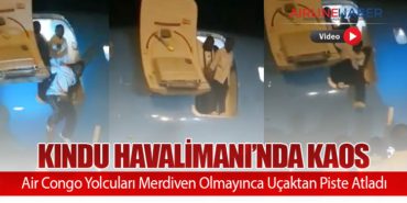 Kindu Havalimanı’nda Kaos: Air Congo Yolcuları Merdiven Olmayınca Uçaktan Piste Atladı