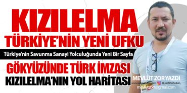 KızılElma: Türkiye’nin Yeni Ufku. Gökyüzünde Yeni Bir Sınıf: Otonom Hava Avcıları