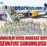 Mavi Gök Havacılık Uçuş Harekat Departmanına Uzman Sevkiyat Sorumlusu Arıyor