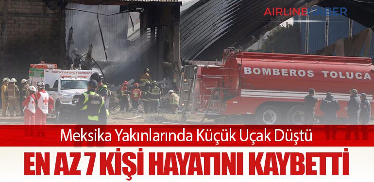 Meksika Yakınlarında Küçük Uçak Düştü: En Az 7 Kişi Hayatını Kaybetti