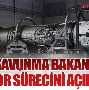 Milli Savunma Bakanı KAAN Motor Sürecini Açıkladı