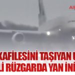 PSG Kafilesini Taşıyan Uçak Şiddetli Rüzgarda Yan İniş Yaptı
