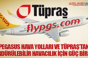 Pegasus Hava Yolları ve Tüpraş’tan sürdürülebilir havacılık için güç birliği