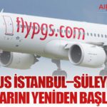 Pegasus İstanbul–Süleymaniye Uçuşlarını Yeniden Başlatıyor
