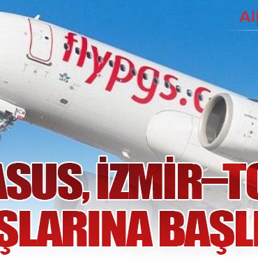 Pegasus, İzmir–Tokat Uçuşlarına Başlıyor