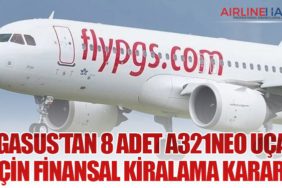 Pegasus’tan 8 Adet A321neo Uçağı İçin Finansal Kiralama Kararı