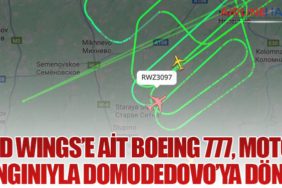 Red Wings’e Ait Boeing 777, Motor Yangınıyla Domodedovo’ya Döndü