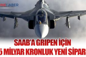 Saab’a Gripen İçin 2,5 Milyar Kronluk Yeni Sipariş