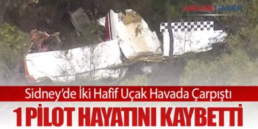 Sidney’de İki Hafif Uçak Havada Çarpıştı: 1 Pilot Hayatını Kaybetti