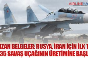 Sızan Belgeler: Rusya, İran İçin İlk 16 Su-35 Savaş Uçağının Üretimine Başladı