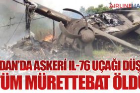 Sudan’da Askeri Il-76 Uçağı Düştü: Tüm Mürettebat Öldü