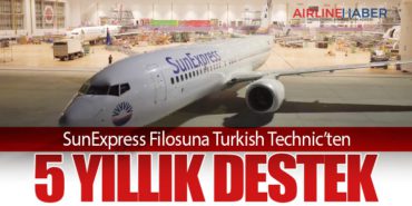 SunExpress Filosuna Turkish Technic’ten 5 Yıllık Destek