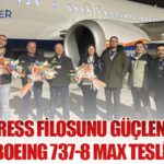 SunExpress Filosunu Güçlendiriyor: İki Yeni Boeing 737-8 MAX Teslim Alındı