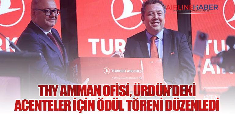 THY Amman Ofisi, Ürdün’deki Acenteler İçin Ödül Töreni Düzenledi